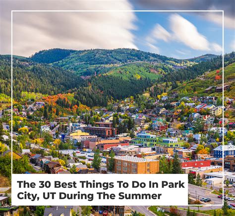 Top Things to Do in Park City .